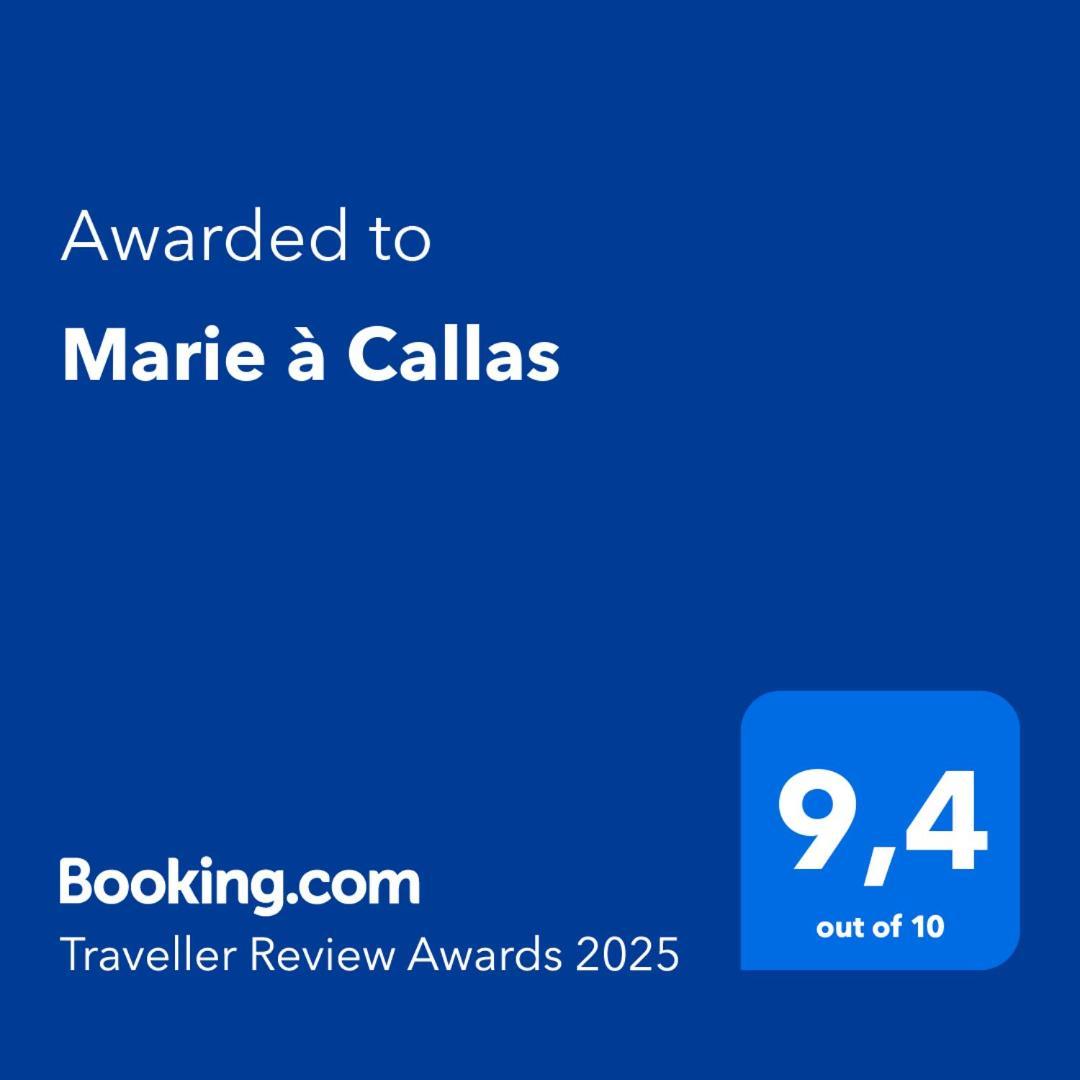 Marie à Callas Esterno foto